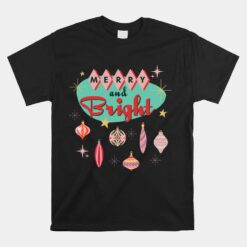 Retro Merry And Bright Mid-Century Modern Christmas Ornament Unisex T-Shirt