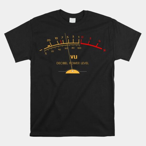Retro VU Meter Sound Level Studio Hi-Fi Unisex T-Shirt