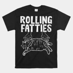 Rolling Fatties Cat Unisex T-Shirt