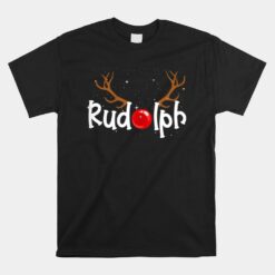 Rudolph Red Nose Reindeer Christmas Unisex T-Shirt