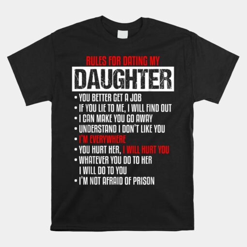 Rules For Dating My Daughter-Beautiful Daughter Unisex T-Shirt