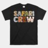 Safari Crew Safari Crew Unisex T-Shirt