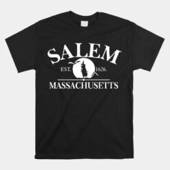 Salem The City Of Witches Massachusetts Unisex T-Shirt