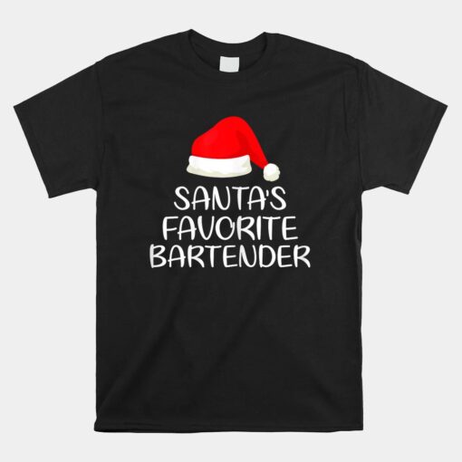 Santa's Favorite Bartender Matching Family Funny Christmas Unisex T-Shirt