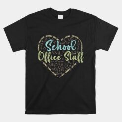 School Office Staff Heart Secretary Back To School Unisex T-Shirt