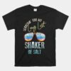 Searching For My Long Lost Shaker Of Salt Shaker Unisex T-Shirt