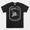 Send It No Victory Without Sacrifice Unisex T-Shirt