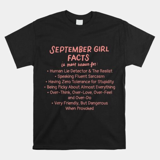 September Girl Facts Birthday Gifts Born In September Virgo Unisex T-Shirt