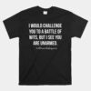 Shakespeare Battle Of Wits Quote Unisex T-Shirt