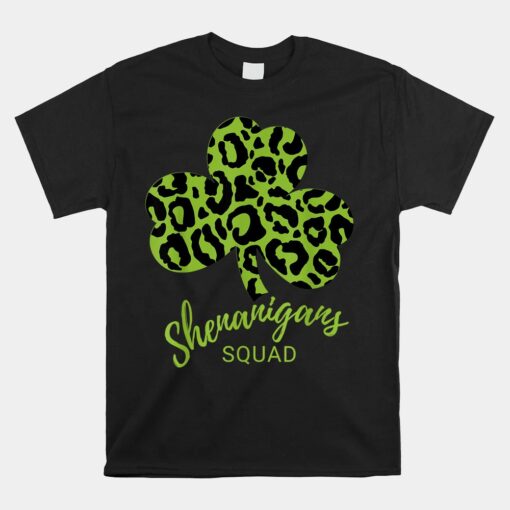 Shenanigans Squad Leopard Shamrock St Patrick's Day Unisex T-Shirt