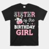 Sister Of The Birthday Girl Unisex T-Shirt Farm Cow Sister 1st Unisex T-Shirt