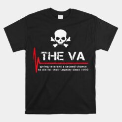 Skull The VA Giving Veterans A Second Chance Unisex T-Shirt