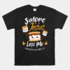 Smore Jesus Less Me Christian Camping Unisex T-Shirt