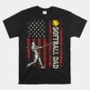 Softball Dad Us Flag Unisex T-Shirt