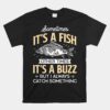 Sometimes It's A Fish  Funny Fishing Unisex T-Shirt