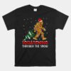 Squatching Through The Snow Unisex T-Shirt Big Foot Grinch Christmas Unisex T-Shirt