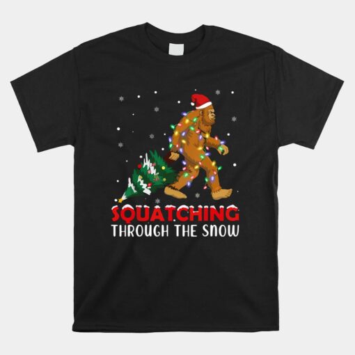 Squatching Through The Snow Unisex T-Shirt Big Foot Grinch Christmas Unisex T-Shirt