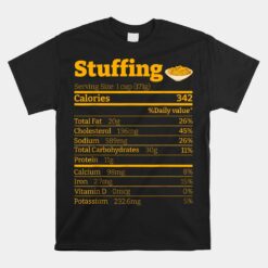 Stuffing Nutrition Facts Thanksgiving Xmas Unisex T-Shirt