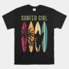 Surfer Girl Surfboard Surfing Surf Ocean Surfing Unisex T-Shirt