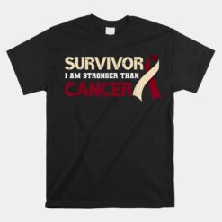 Survivor I'm Stronger Than Oral Head And Neck Cancer Survivor Unisex T-Shirt