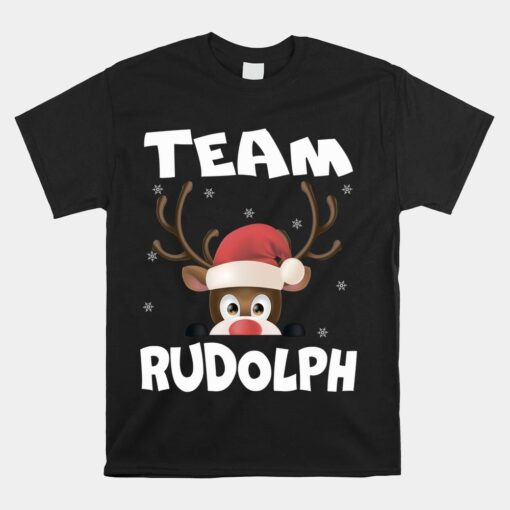 Team Rudolph Funny Xmas Reindeer Deer Unisex T-Shirt