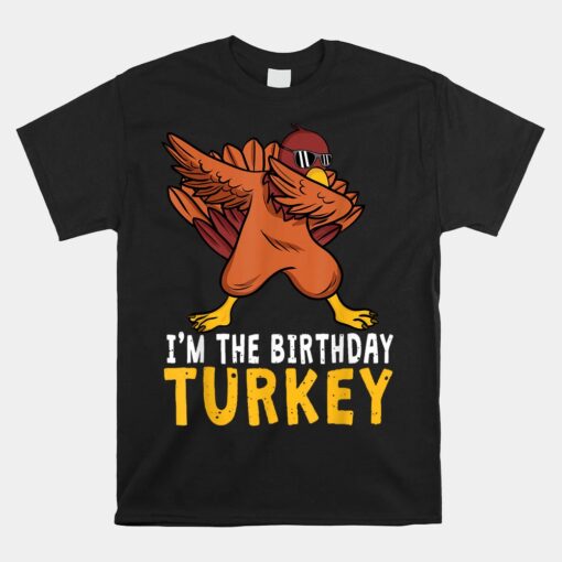 Thanksgiving Birthday Born On Thanksgiving Unisex T-Shirt