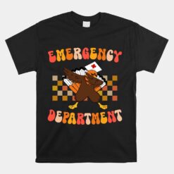 Thanksgiving Emergency Room Department Emergency Room Nurse Unisex T-Shirt