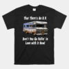 That There's An RV - Funny Christmas Classic RV Camper Unisex T-Shirt