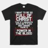 There's Power In Blood Religious Christian Unisex T-Shirt