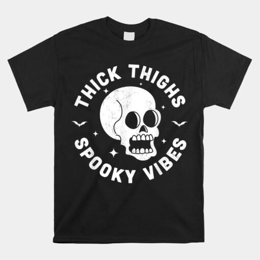 Thick Thighs Spooky Vibesskull Workout Gym  Halloween Unisex T-Shirt