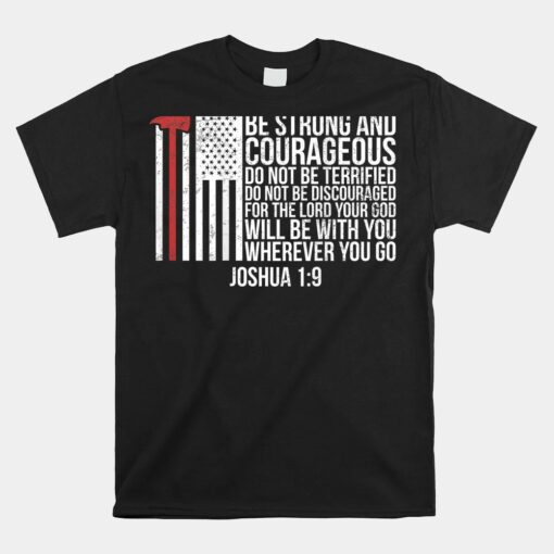 Thin Red Line FirefighterUnisex T-Shirt Joshua 1_9 Bible Verse Unisex T-Shirt