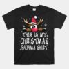 This Is My Christmas Pajama Unisex T-Shirt Funny Christmas Reindeer Unisex T-Shirt