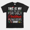 This Is My It's Too Hot  Unisex T-Shirt