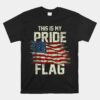 This Is My Pride Flag USA American Unisex T-Shirt