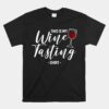 This Is My Wine Tasting Unisex T-Shirt Wining Cork Red Vino Drinking Unisex T-Shirt