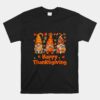 Three Gnomes Happy Thanksgiving Day Fall Autumn Gnome Unisex T-Shirt