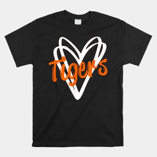 Tigers School Sports Fan Team Spirit Mascot Cute Heart Gift Unisex T-Shirt