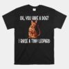 Tiny Leopard Rosetted Bengal Cat Owner Unisex T-Shirt