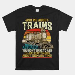 Trainspotting Trainspotter Model Trains Train Model Unisex T-Shirt