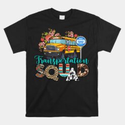 Transportation Squad Bus Driver School Bus Back To School Unisex T-Shirt