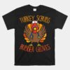 Turkey Scrubs Rubber Gloves Nurse Thanksgiving Fall Unisex T-Shirt