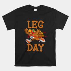 Turkey Trot Squad Funny LEG DAY Run 2023 Unisex T-Shirt