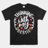 Twinning With My Bestie Spirit Week Twin Day Best Friend Unisex T-Shirt