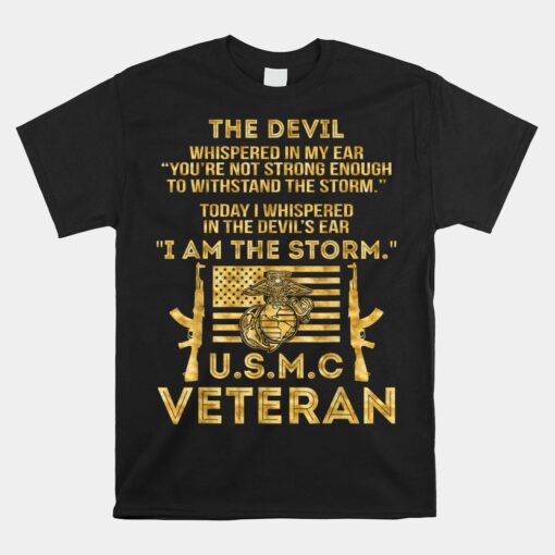 U.s.m.c Veteran I Am The Storm Unisex T-Shirt