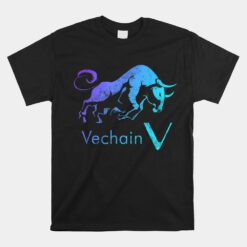 VECHAIN Crypto BULLRUN HODL VET Token Blockchain Technology Unisex T-Shirt