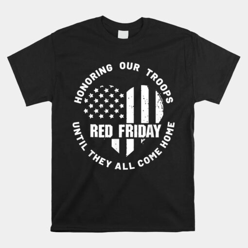 Wear Red On Friday Us Military Pride And Support Unisex T-Shirt