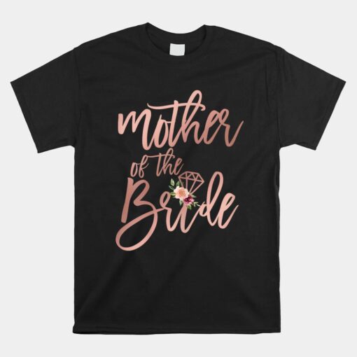 Wedding Shower Gift For Mom From Bride Mother Of The Bride Unisex T-Shirt