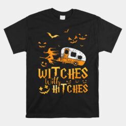 Witches With Hitches Camping Unisex T-Shirt