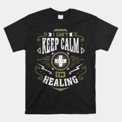 Wow Healer I Can't Keep Calm I'm Healing Gaming Unisex T-Shirt