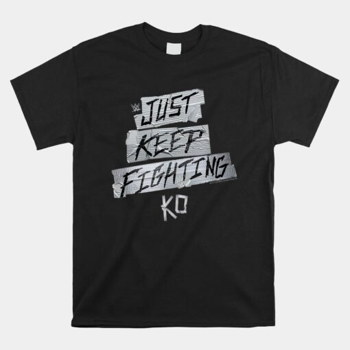 Wwe Wrestlemania Kevin Owens Just Keep Fighting Emblem Unisex T-Shirt